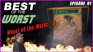 Wheel of the Worst #21