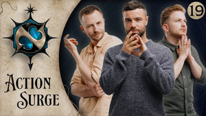 Action Surge Episode 19