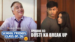 Dosti Ka Break Up