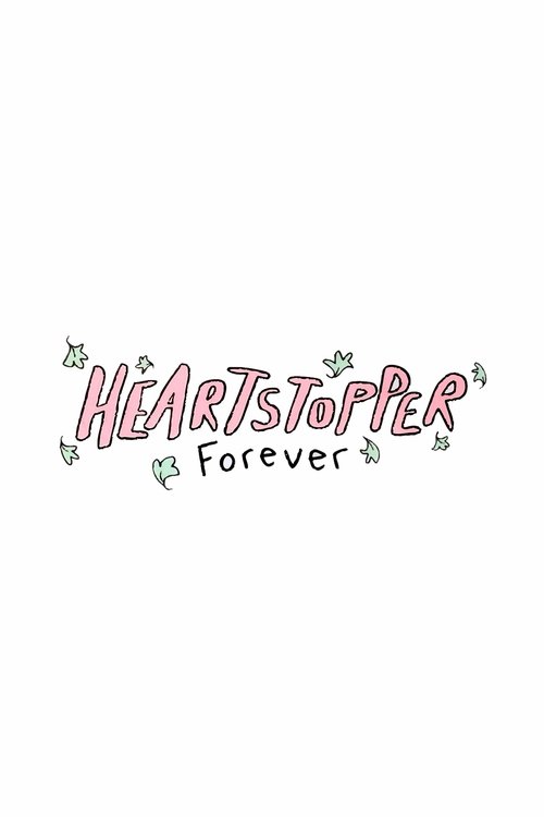 Heartstopper: Forever