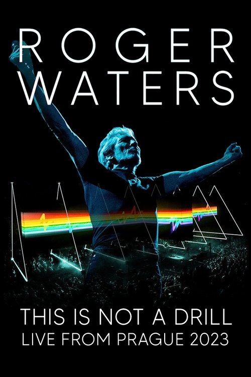 Roger Waters: This Is Not a Drill — Live from Prague