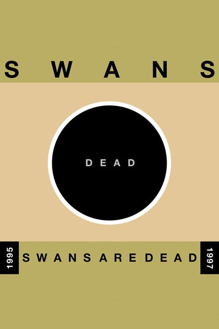 Swans: Swans Are Dead (Amsterdam)