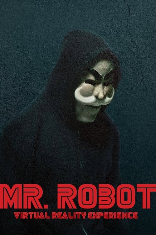 Mr. Robot Virtual Reality Experience