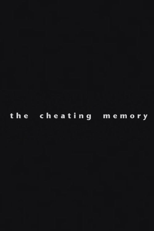 The Cheating Memory