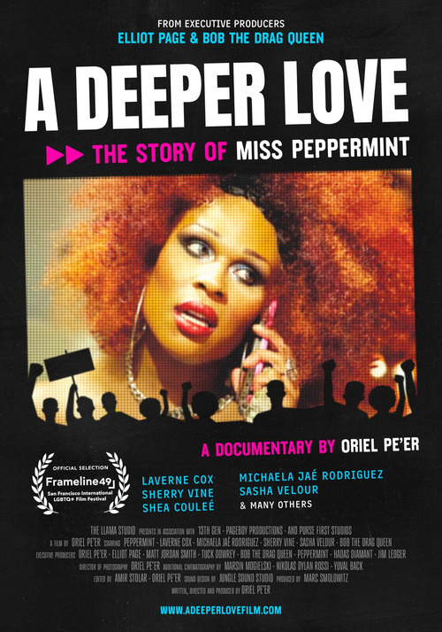 A Deeper Love: The Story of Miss Peppermint
